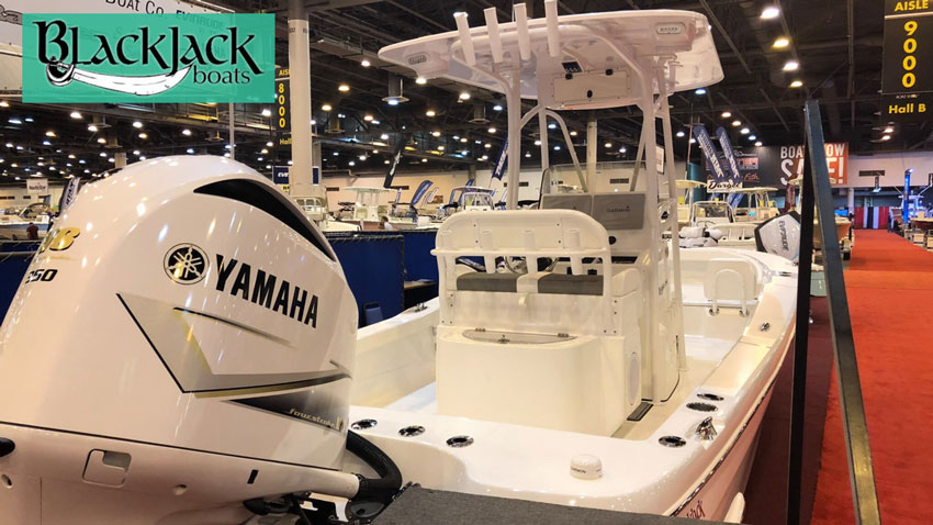 See BlackJack Boats at 2020 Boat Shows